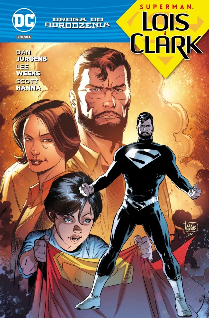 DROGA DO ODRODZENIA: SUPERMAN - LOIS I CLARK