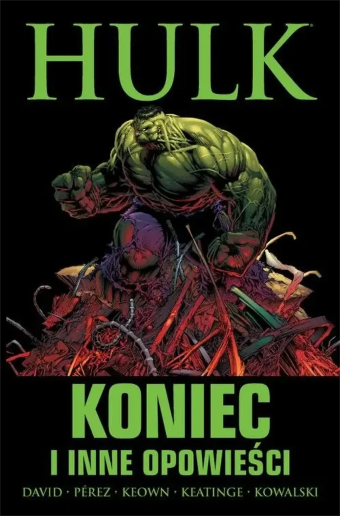 HULK. KONIEC I INNE OPOWIEŚCI