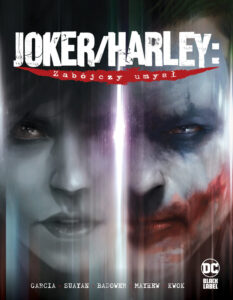 JOKER  HARLEY ZABÓJCZY UMYSŁ