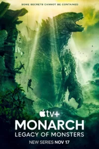Monarch- Dziedzictwo Potworów poster