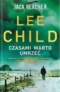 Czasami warto umrzeć