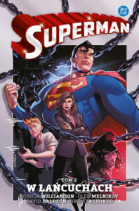 Superman. Tom 2. W łańcuchach