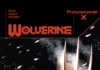 Przeznaczenie X. Wolverine. Tom 1