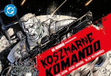 Koszmarne komando. Tom 1