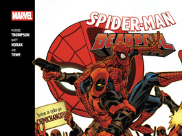 Spider-Man/Deadpool. Wycieczka. Tom 3