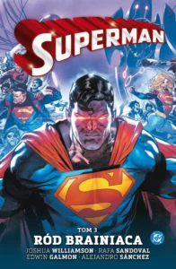 Superman Tom 3 Ród Brainiaca