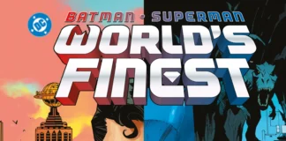 Batman/Superman: World's Finest: Tajne początki. Tom 5