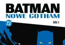 Batman Nowe Gotham Tom 1 okładka