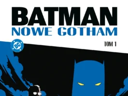Batman Nowe Gotham Tom 1 okładka