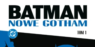 Batman Nowe Gotham Tom 1 okładka