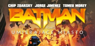 Batman. Umierjące miasto