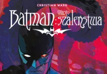 Batman. Miasto szaleństwa